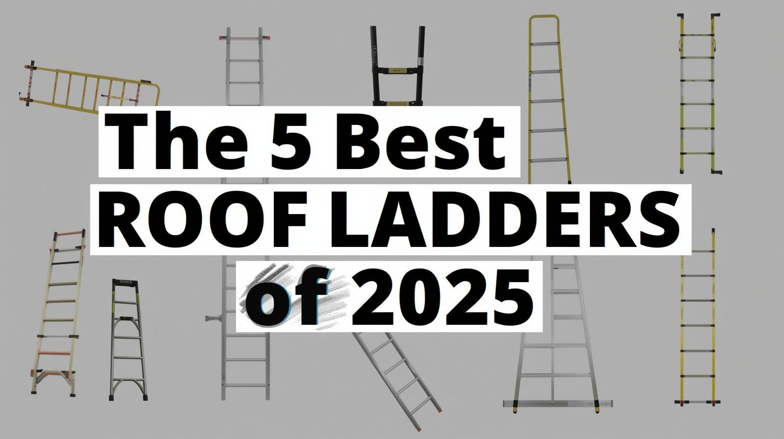 Roof Ladders