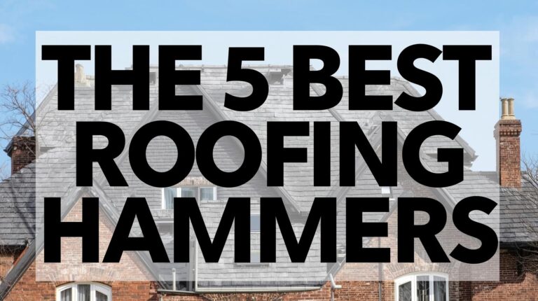 best roofing hammers