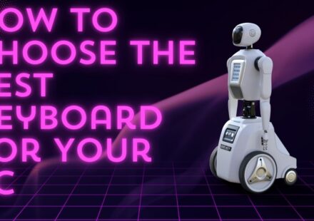 How to Choose the Best Keyboard for Your PC