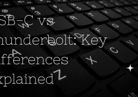 USB-C vs Thunderbolt Key Differences Explained